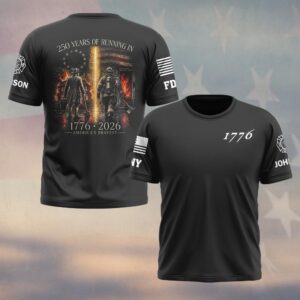 Custom Name & Department 250 Years Of Running In America's Bravest First Responders #DQH0667 - T-shirt