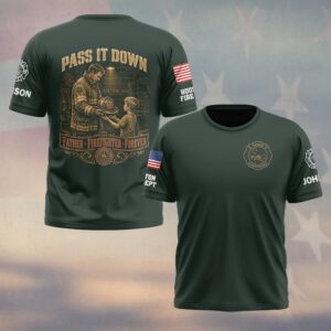 Custom Name & Dept Pass It Down Firefighter Fathers Day #DQH0720 - T-shirt