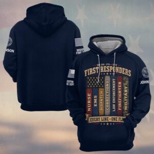 Custom Name & Department First Responders USA 250 Every Line One Flag #DQH0747 - Hoodie