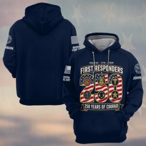 Custom Name & Department First Responders USA 250 Years Of Courage #DQH0748 - Hoodie