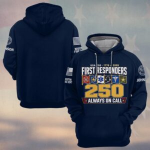 Custom Name & Department First Responders USA 250 Always On Call V2 #DQH0758 - Hoodie