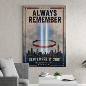 Custom Name Always Remember #DEPT013 - Canvas 16x24 inches