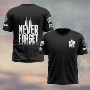 Custom Name & Department Never Forget #DEPT019 - T-shirt