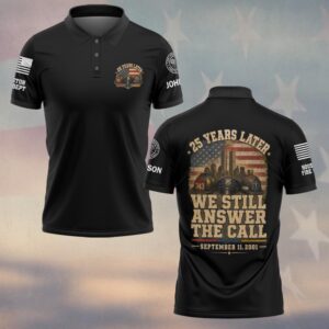 Custom Name & Department First Responders 9/11 25 Years Anniversary We Still Answer The Call #DQH0804 - Polo