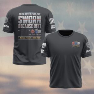 Custom Name & Department First Responders 9/11 25 Years Anniversary Born After That Day Sworn Because Of It #DQH0812 - T-shirt