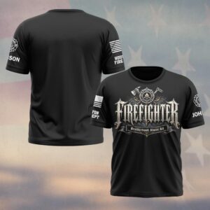 Custom Name & Department Firefighter Brotherhood Above All #DQH0816 - T-shirt