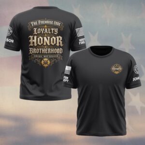 Custom Name & Department The Firehouse Code Loyalty Honor Brotherhood Firefighter #DQH0817 - T-shirt