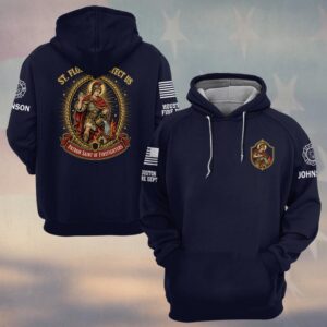 Custom Name & Department St. Florian Protect Us Patron Saint Of Firefighters #DQH0818 - Hoodie