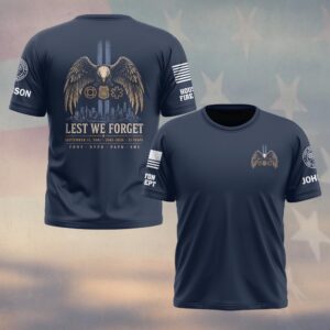 Custom Name & Department First Responders 9/11 25 Years Anniversary Lest We Forget #DQH0838 - T-shirt