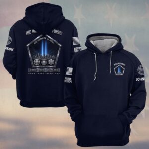 Custom Name & Department First Responders 9/11 25 Years Anniversary We Will Never Forget #DQH0844 - Hoodie