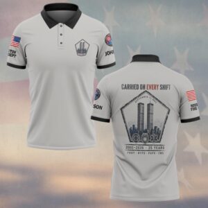 Custom Name & Department First Responders 9/11 25 Years Anniversary Carried On Every Shift #DQH0845 - Polo