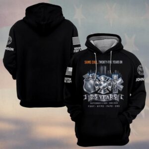 Custom Name & Department First Responders 9/11 25 Years Anniversary Same Call Twenty-Five Years On #DQH0847 - Hoodie