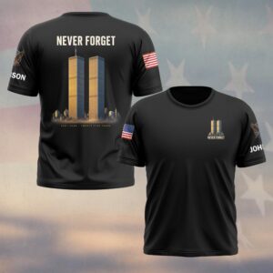 Custom Name 9/11 25 Years Anniversary Never Forget 2001-2026 #DQH0850 - T-shirt