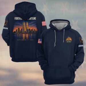 Custom Name 9/11 25 Years Anniversary Forever In Our Skyline #DQH0853 - Hoodie