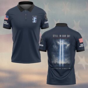 Custom Name 9/11 25 Years Anniversary Still In Our Sky #DQH0869 - Polo