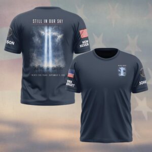 Custom Name 9/11 25 Years Anniversary Still In Our Sky #DQH0869 - T-shirt