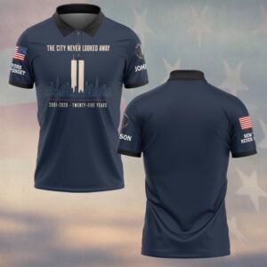 Custom Name 9/11 25 Years Anniversary The City Never Look Away #DQH0873 - Polo