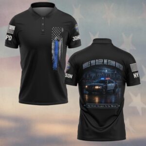 Custom Name & Station While You Sleep We Stand Watch Patrol Car Law Enforcement #DQH0874  - Polo
