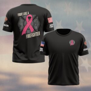 Custom Name & Department Fight Like A Firefighter Maltese Cross Pink Ribbon Breast Cancer Awareness #DQH0892 - T-shirt