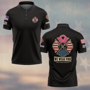 Custom Name & Department We Wear Pink American Flag Maltese Cross Breast Cancer Awareness Firefighter #DQH0893 - Polo