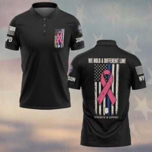 Custom Name & Station We Hold A Different Line Strength In Support Distressed Thin Blue Line Flag Pink Ribbon Breast Cancer Awareness Law Enforcement #DQH0932 - Polo
