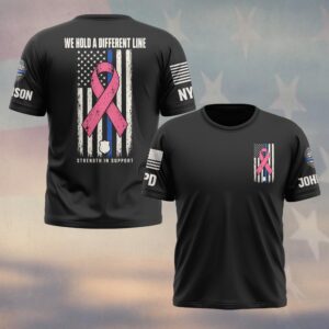 Custom Name & Station We Hold A Different Line Strength In Support Distressed Thin Blue Line Flag Pink Ribbon Breast Cancer Awareness Law Enforcement #DQH0932 - T-shirt