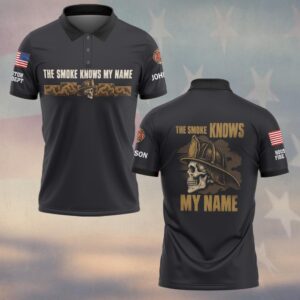 Custom Name & Department The Smoke Knows My Name Skull In Leather Helmet And Smoke Firefighter #DQH0951 - Polo