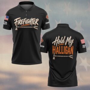 Custom Name & Department Hold My Halligan Brush Lettering Halligan Bar Firefighter #DQH1016 - Polo