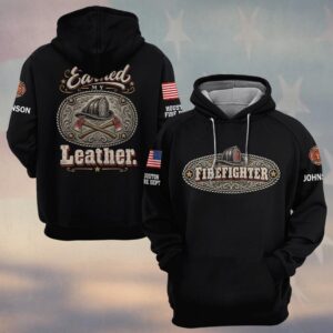 Custom Name & Department Earned My Leather Rodeo Belt Buckle Fire Helmet Axes Western Firefighter #DQH1017 - Hoodie
