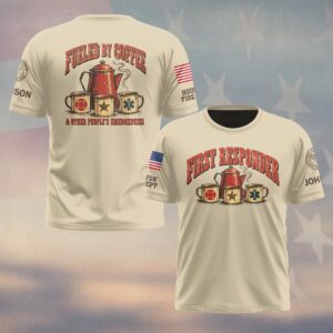 Custom Name & Department Fueled By Coffee & Other People's Emergencies Coffee Pot Tin Mugs Fire Police EMS First Responders #DQH1030 - T-shirt